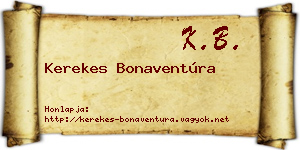 Kerekes Bonaventúra névjegykártya